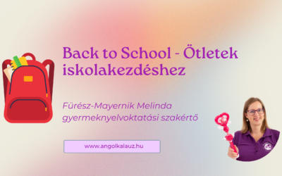 Back to School – Ötletek iskolakezdéshez