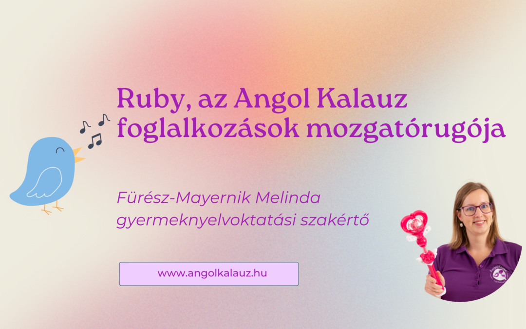 Ruby, az Angol Kalauz foglalkozások mozgatórugója