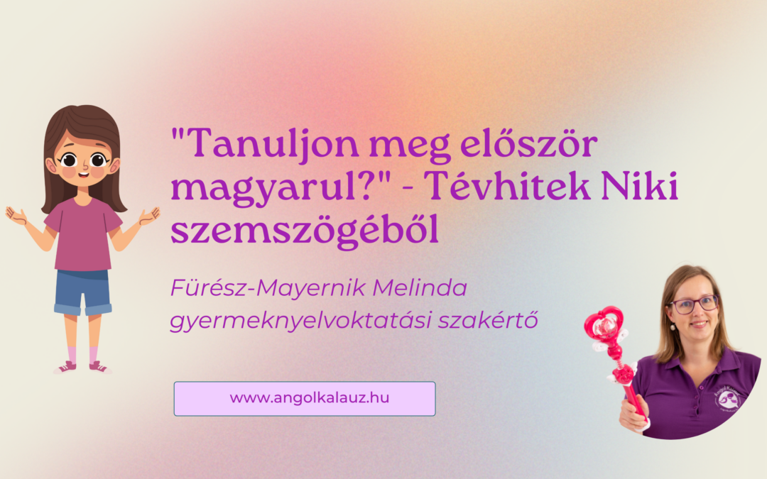 „Tanuljon meg először magyarul?” – Tévhitek Niki szemszögéből